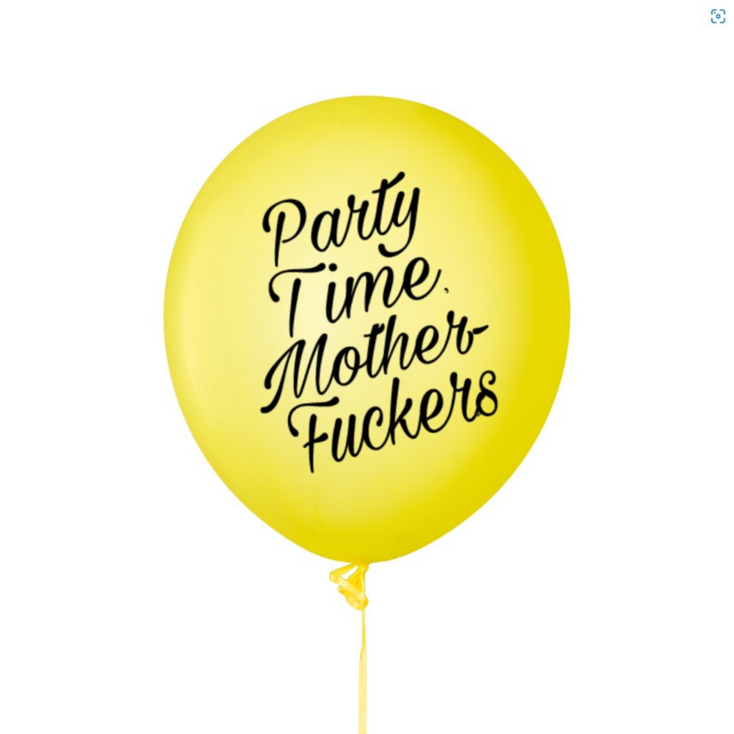 Party Time Motherfuckers Balloon